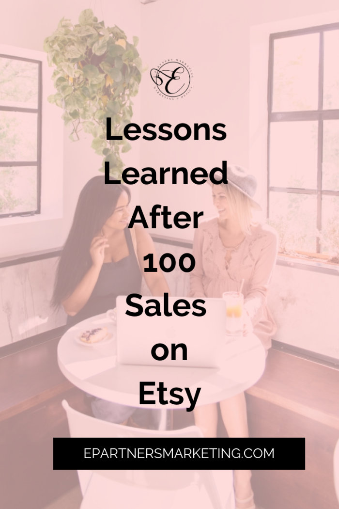 Lessons Learned after 100 Sales on Etsy